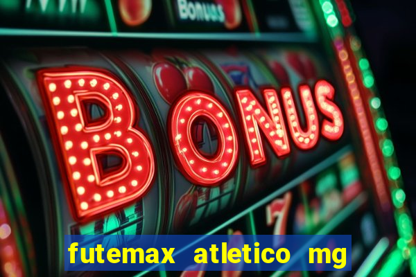 futemax atletico mg x botafogo